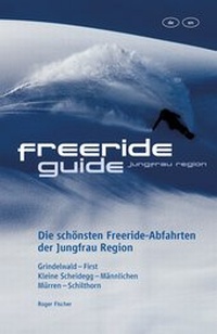 Enlarge image Cover: Freeride Guide Jungfrau Region - Freerideguide.ch