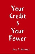 Cover: Your Credit $ Your Power - Lulu.com