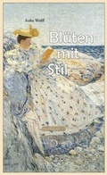 Cover: Bl&uuml;ten mit Stil - ihleo verlag