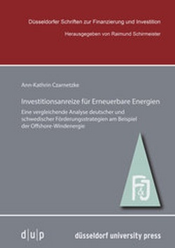 Abbildung von: Investitionsanreize für Erneuerbare Energien - Düsseldorf University Press DUP