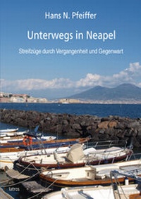 Enlarge image Cover: Unterwegs in Neapel - IATROS
