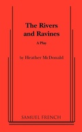 Cover: The Rivers and Ravines - Samuel French, Inc