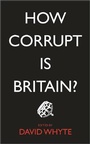 Cover: How Corrupt is Britain? - Pluto Press