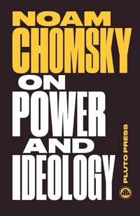 Enlarge image Cover: On Power and Ideology - Pluto Press