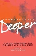 Cover: Immeasurably Deeper - Monarch Books