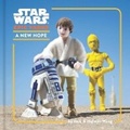 Cover: Star Wars Epic Yarns: A New Hope - Chronicle Books