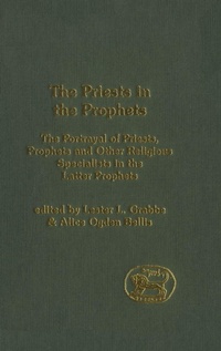 Enlarge image Cover: The Priests in the Prophets - T.& T.Clark Ltd