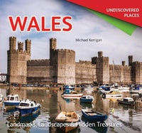 Abbildung von: Wales Undiscovered - Flame Tree Publishing