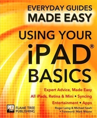 Abbildung von: Using Your iPad Basics - Flame Tree Publishing