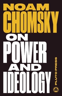 Enlarge image Cover: On Power and Ideology - Pluto Press
