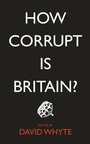 Cover: How Corrupt is Britain? - Pluto Press