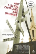 Cover: Why Liberal Churches are Growing - T.& T.Clark Ltd