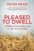 Cover: Pleased to Dwell - Christian Focus Publications Ltd