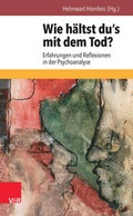 Cover: Wie h&auml;ltst du's mit dem Tod? - Vandenhoeck & Ruprecht