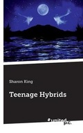 Cover: Teenage Hybrids - united p. c.