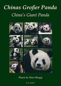 Abbildung von: Chinas Großer Panda. China's Giant Panda - Fischer, R. G.