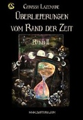 Cover: &Uuml;berlieferungen vom Rand der Zeit II - Sarturia Verlag e.K. Autoren-Service