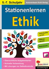 Abbildung von: Stationenlernen Ethik / Klasse 5-7 - KOHL VERLAG Der Verlag mit dem Baum