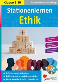 Abbildung von: Stationenlernen Ethik / Klasse 8-10 - KOHL VERLAG Der Verlag mit dem Baum