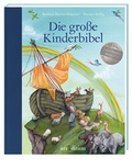 Cover: Die gro&szlig;e Kinderbibel - arsEdition