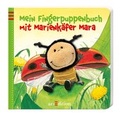Cover: Mein Fingerpuppenbuch mit Marienk&auml;fer Mara - arsEdition