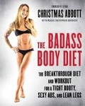 Cover: The Badass Body Diet - William Morrow