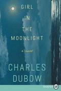 Cover: Girl in the Moonlight: A Novel [Large Print] - HarperCollins