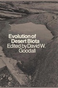 Cover: Evolution of Desert Biota - University of Texas Press