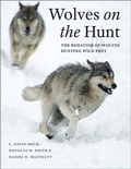 Cover: Wolves on the Hunt - University of Chicago Press