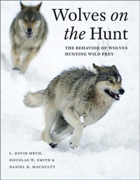 Enlarge image Cover: Wolves on the Hunt - University of Chicago Press