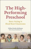 Cover: The High-Performing Preschool - University of Chicago Press