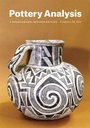 Cover: Pottery Analysis, Second Edition - University of Chicago Press