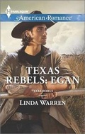 Cover: Texas Rebels: Egan - Harlequin American Romance