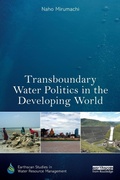 Cover: Transboundary Water Politics in the Developing World - Routledge