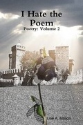 Cover: I Hate the Poem - Lulu.com