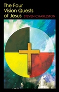 Cover: The Four Vision Quests of Jesus - Morehouse Publishing