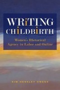 Cover: Writing Childbirth - Southern Illinois University Press