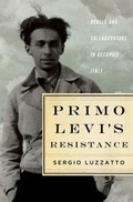 Cover: Primo Levi's Resistance - Metropolitan Books (imprint of Henry Holt & Company)
