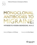 Cover: Monoclonal Antibodies to Migraine - Qmul History C20medicine