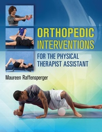 Abbildung von: Orthopedic Interventions for the Physical Therapist Assistant - F.A. Davis Company