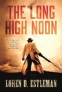Cover: The Long High Noon - FORGE