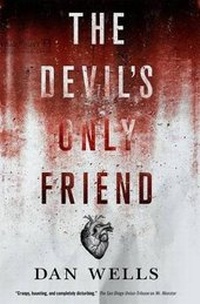 Enlarge image Cover: The Devil's Only Friend - Tor Books