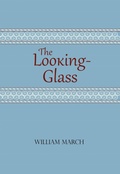 Cover: The Looking-Glass - The University of Alabama Press