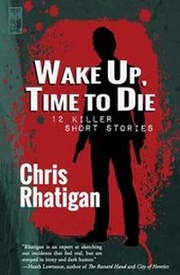 Enlarge image Cover: Wake Up, Time to Die - Beat to a Pulp