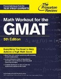 Cover: Math Workout for the GMAT, 5th Edition - Princeton Review Publishing Corporation