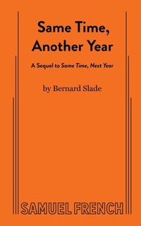 Enlarge image Cover: Same Time, Another Year - Samuel French, Inc