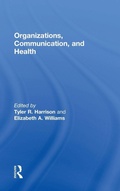 Cover: Organizations, Communication, and Health - Routledge
