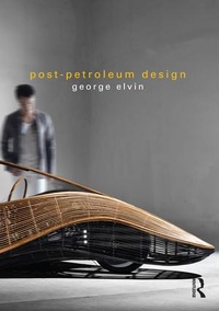 Enlarge image Cover: Post-Petroleum Design - Routledge