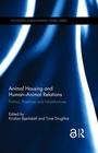 Cover: Animal Housing and Human-Animal Relations - Routledge