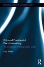 Bild: Risk and Presidential Decision-making - Routledge
